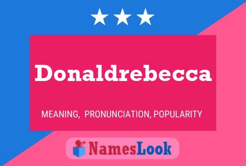 Donaldrebecca Name Poster