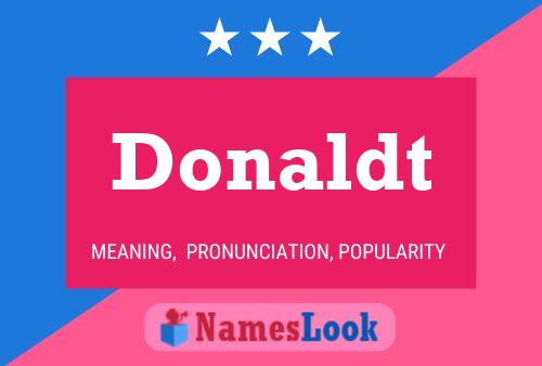 Donaldt Name Poster