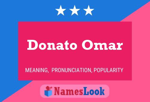 Donato Omar Name Poster