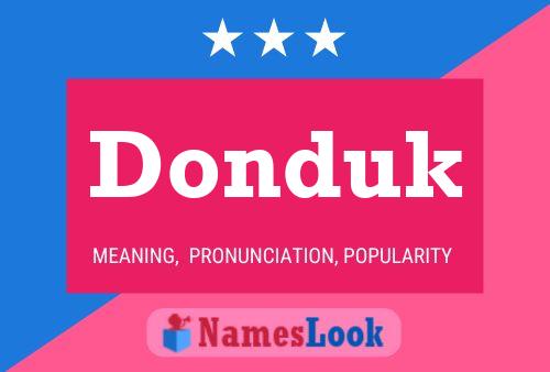 Donduk Name Poster