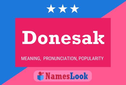 Donesak Name Poster