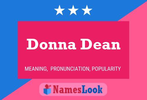 Donna Dean Name Poster