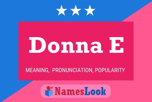 Donna E Name Poster