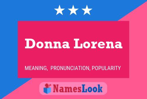 Donna Lorena Name Poster