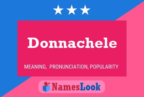 Donnachele Name Poster