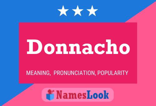 Donnacho Name Poster