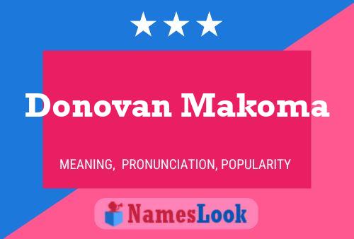 Donovan Makoma Name Poster