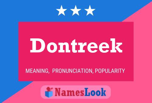 Dontreek Name Poster