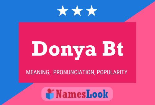 Donya Bt Name Poster