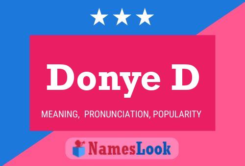 Donye D Name Poster