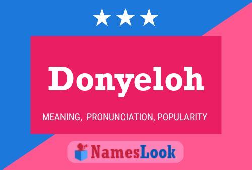 Donyeloh Name Poster