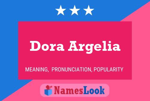 Dora Argelia Name Poster