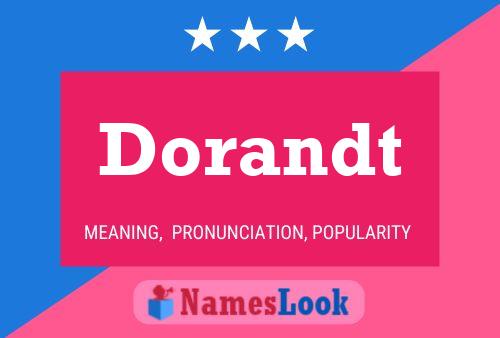 Dorandt Name Poster