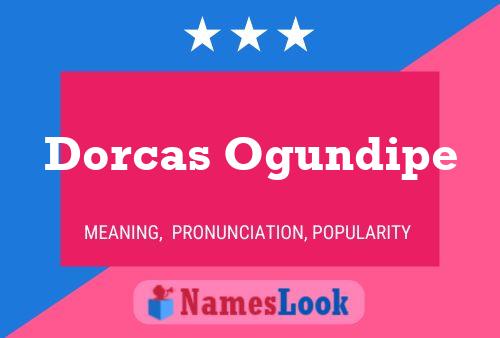 Dorcas Ogundipe Name Poster