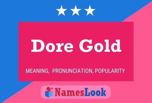 Dore Gold Name Poster