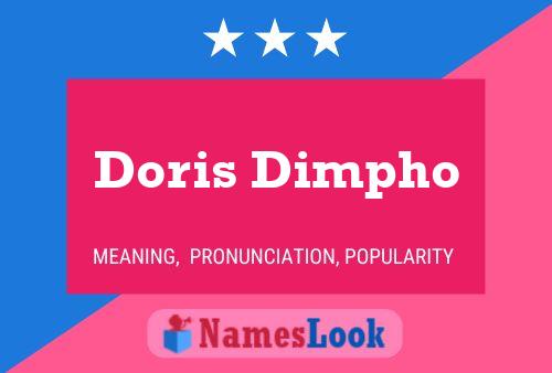 Doris Dimpho Name Poster