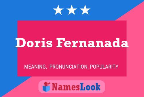 Doris Fernanada Name Poster