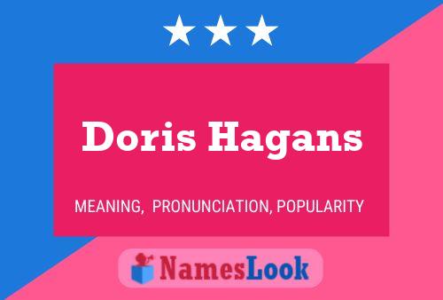 Doris Hagans Name Poster