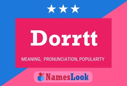 Dorrtt Name Poster