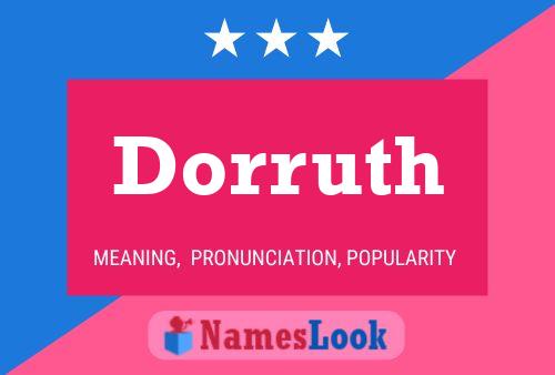 Dorruth Name Poster