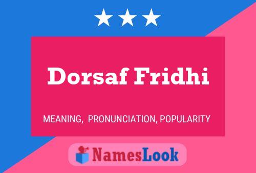 Dorsaf Fridhi Name Poster