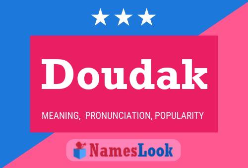 Doudak Name Poster