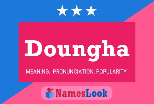 Doungha Name Poster