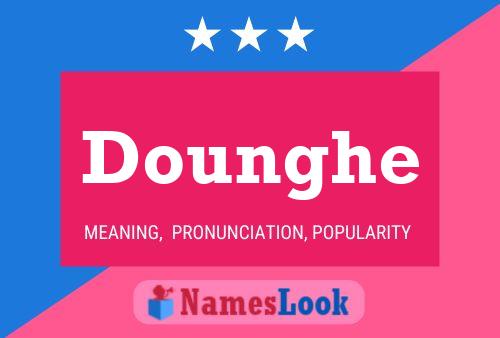 Dounghe Name Poster