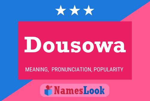 Dousowa Name Poster