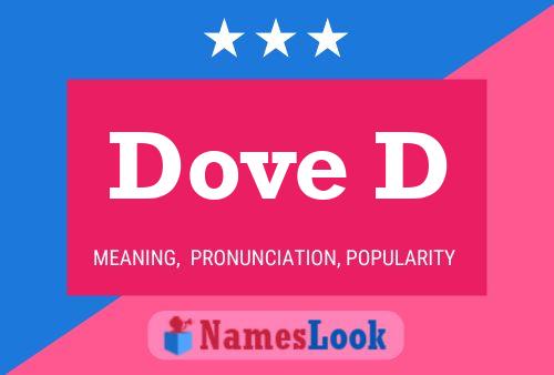 Dove D Name Poster