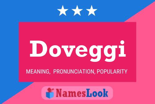 Doveggi Name Poster