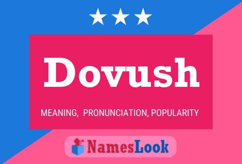 Dovush Name Poster