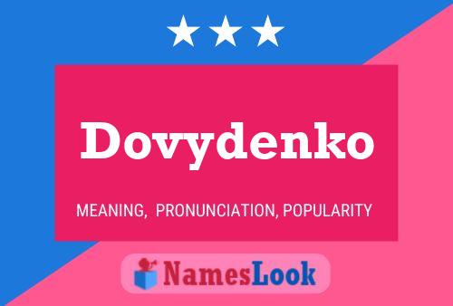 Dovydenko Name Poster