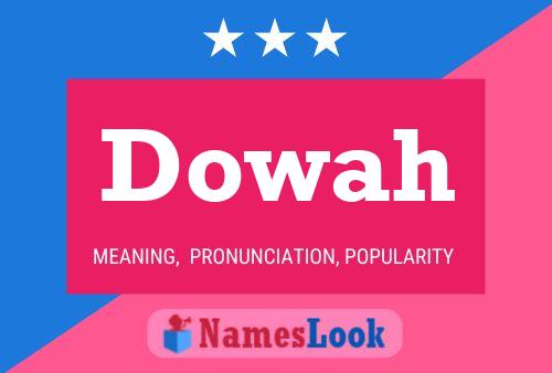 Dowah Name Poster