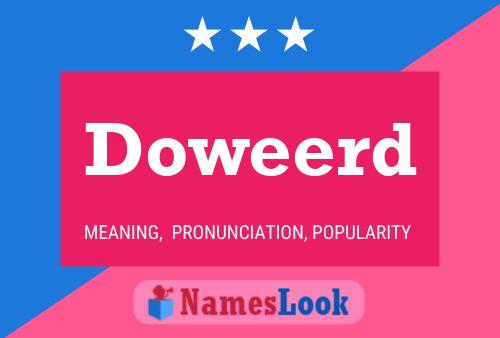 Doweerd Name Poster