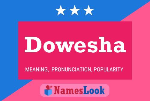 Dowesha Name Poster