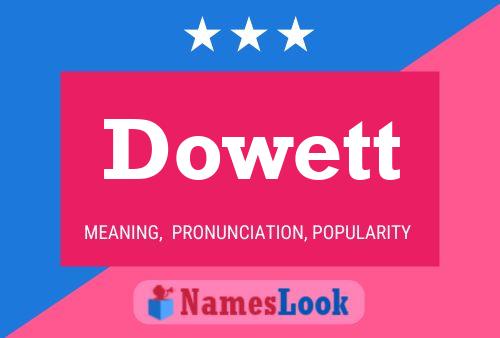 Dowett Name Poster