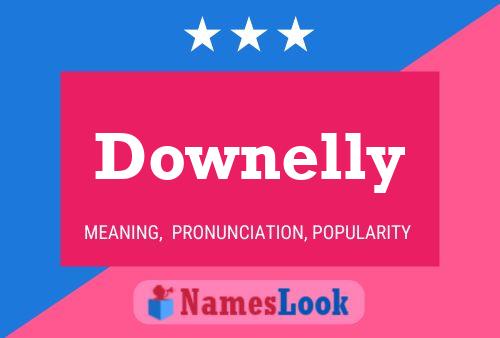 Downelly Name Poster