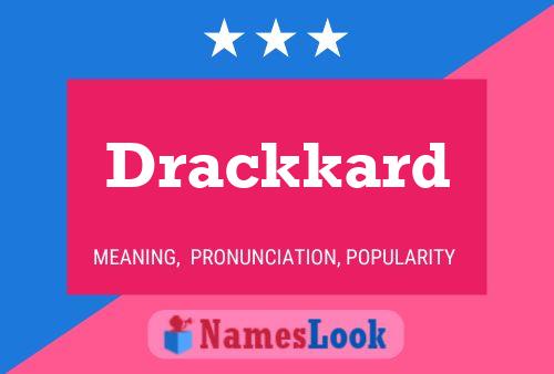 Drackkard Name Poster