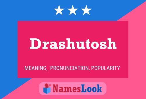 Drashutosh Name Poster