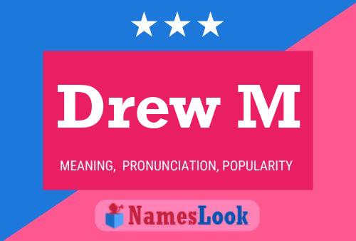 Drew M Name Poster