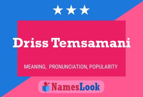 Driss Temsamani Name Poster