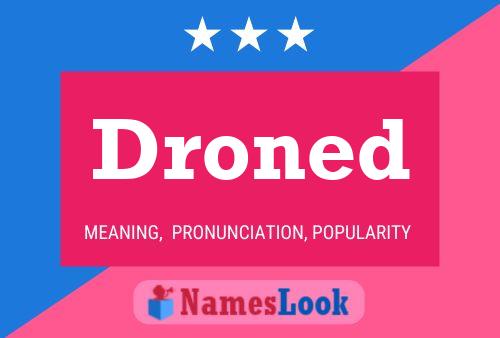 Droned Name Poster