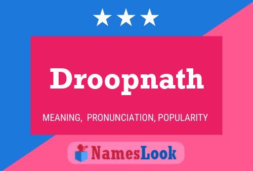 Droopnath Name Poster