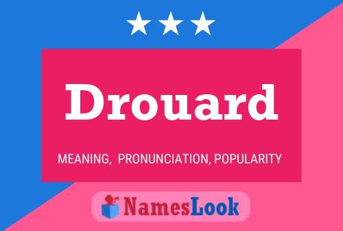 Drouard Name Poster