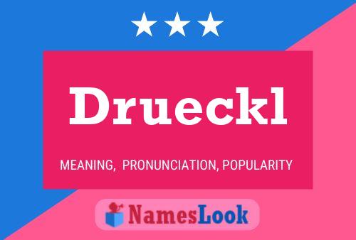 Drueckl Name Poster