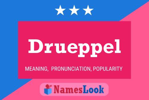 Drueppel Name Poster