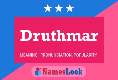 Druthmar Name Poster