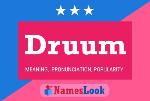 Druum Name Poster