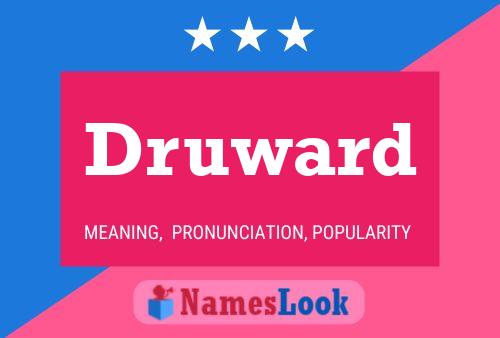 Druward Name Poster